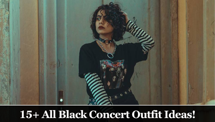 15+ All Black Concert Outfit Ideas