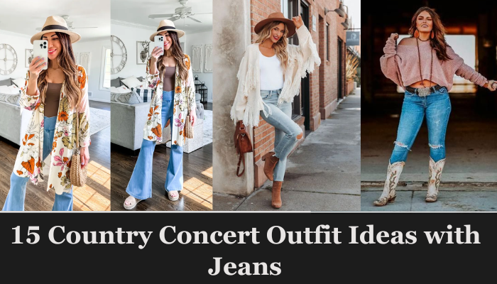 15 Country Concert Outfit Ideas with Jeans