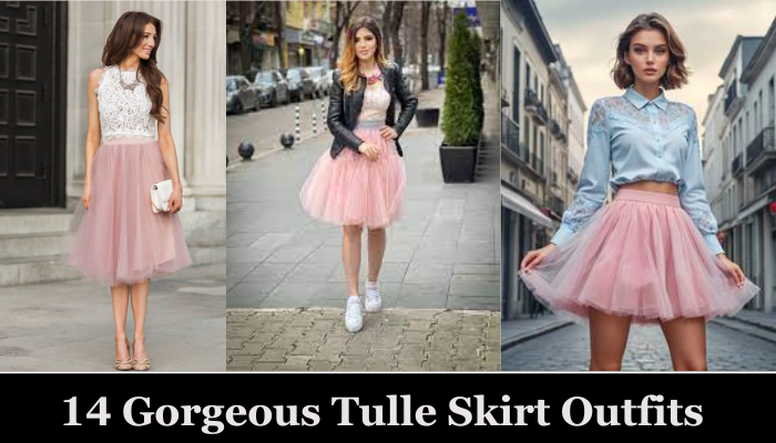 14 Gorgeous Tulle Skirt Outfits