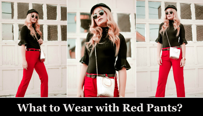 What to Wear with Red Pants