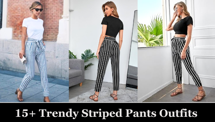 striped pants outfits