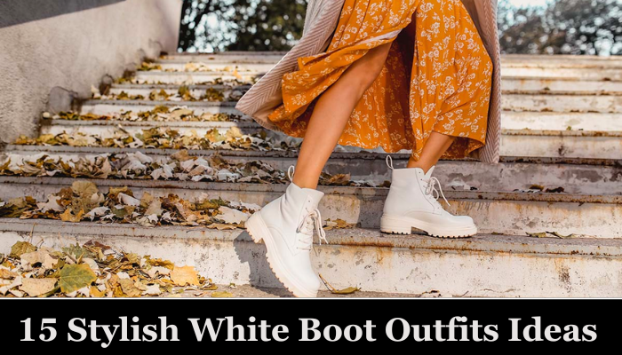 15 Stylish White Boot Outfits Ideas