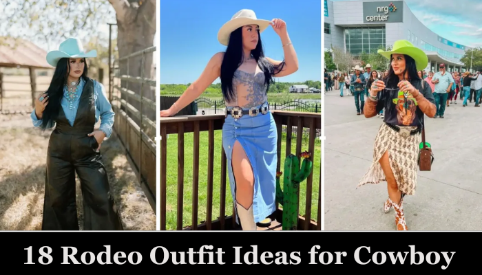 18 Rodeo Outfit Ideas for Every Cowboy