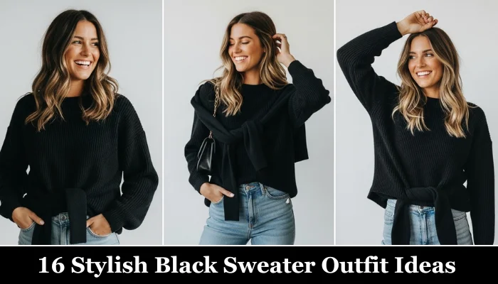 16 Stylish and Cozy Black Sweater Outfit Ideas